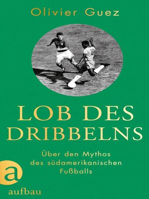 cover image of Lob des Dribbelns